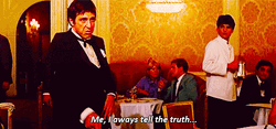 Tony Montana Truth Always GIF