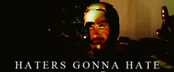 Tony Stark Haters Gonna Hate GIF