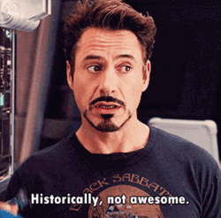 Tony Stark Historically Not Awesome  GIF