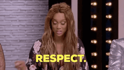 Top Model Tyra Banks Respect GIF