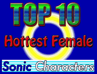 Top Ten Hottest Sonic Female Characters Hot Chick Haven GIF