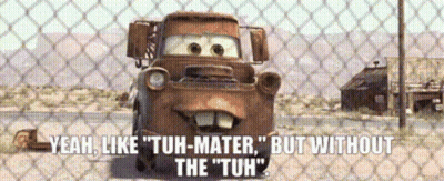 Tow Truck From Cars Saying Yeah Like Tuh-Mater GIF