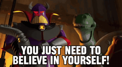 Toy Story Character Says You Just Need To Believe In Yourself GIF