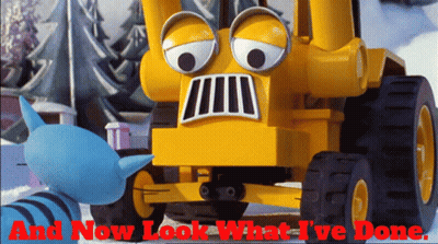 Toy Tractor Saying And Now Look What I've Done GIF