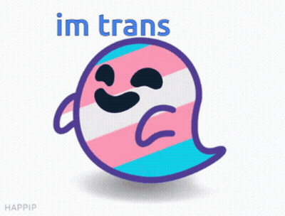 Transgender Ghost Saying I'm Trans GIF