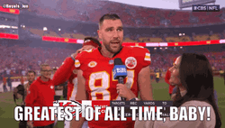 Travis Kelce Greatest Of All Time Baby GIF
