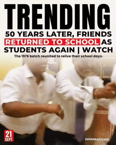 Trending 50 Years Later Friends Returned To School As Students Again Watch GIF