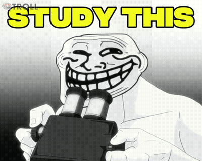 Troll Holding Microscope Saying Study This