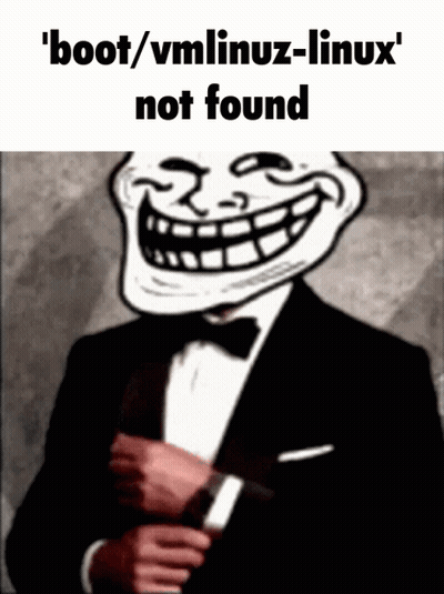 Troll In Tuxedo Boot / Vmlinuz-Linux Not Found GIF
