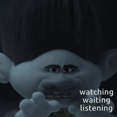 Troll Listening Watching Waiting GIF