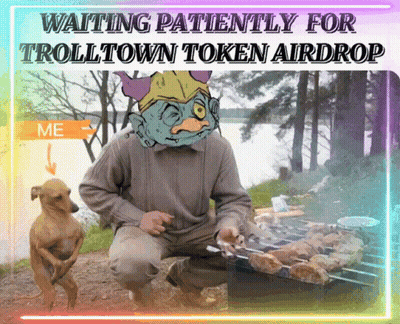 Troll Town Token Airdrop Advertisement With Man And Dog GIF