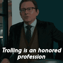 Trolling Is An Honored Profession Leland Townsend GIF