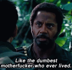 Tropic Thunder Robert Downey Jr Dumbest GIF