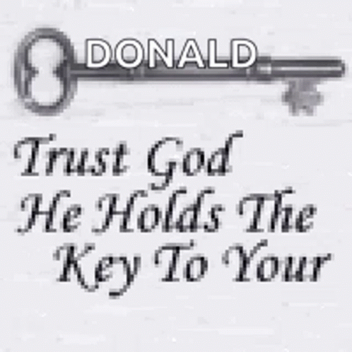 Trust God Key With Words GIF