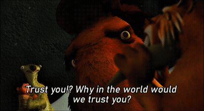 Trust You Why Would We Trust You Cartoon GIF