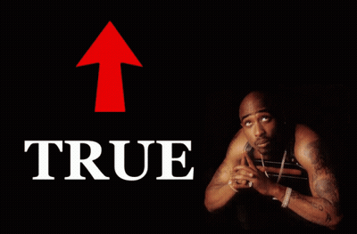 Tupac Shakur Red Arrow Pointing Up Saying True