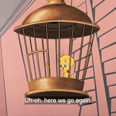 Tweety Bird Cage Uh-Oh Here We Go Again GIF
