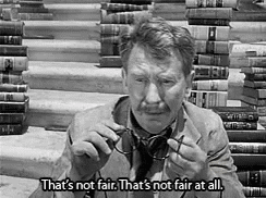 Twilight Zone That's Not Fair Not Fair At All GIF