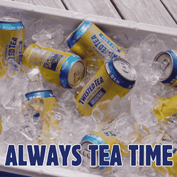 Twisted Tea Always Tea Time GIF