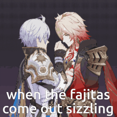 Two Anime Characters When The Fajitas Come Out Sizzling GIF