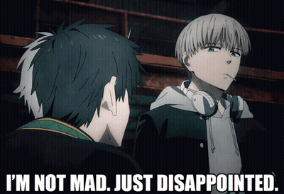 Two Anime Characters With The Words I 'M Not Mad Just Disappointed On The Bottom GIF