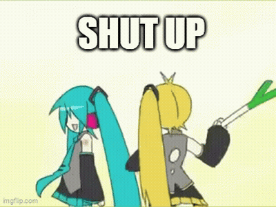 Two Anime Girls Are Standing Next To Each Other And The Words Shut Up Are On The Bottom Of The Image . GIF