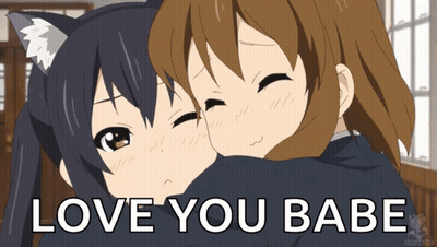 Two Anime Girls Hugging Love You Babe GIF