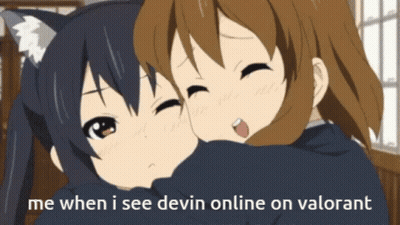 Two Anime Girls Hugging Me When I See Devin Online On Valorant GIF