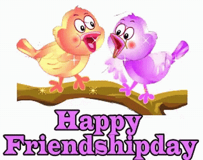 Two Birds On A Branch With The Words Happy Friendship Day Below Them GIF