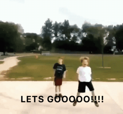 Two Boys Are Dancing In A Park With The Words Lets Goooo !!! GIF