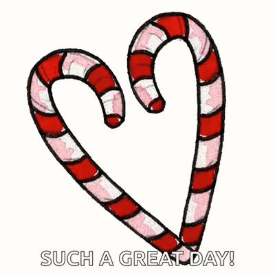 Two Candy Canes In The Shape Of A Heart With The Words Such A Great Day GIF