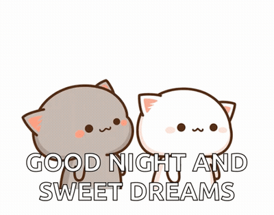 Two Cartoon Cats Are Standing Next To Each Other And The Words Good Night And Sweet Dreams Are On The Bottom GIF