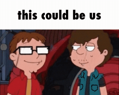 Two Cartoon Characters Are Standing Next To Each Other And The Words This Could Be Us Are Above Them GIF