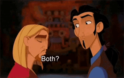 Two Cartoon Characters Are Talking To Each Other And One Of Them Is Asking The Other " Both " GIF