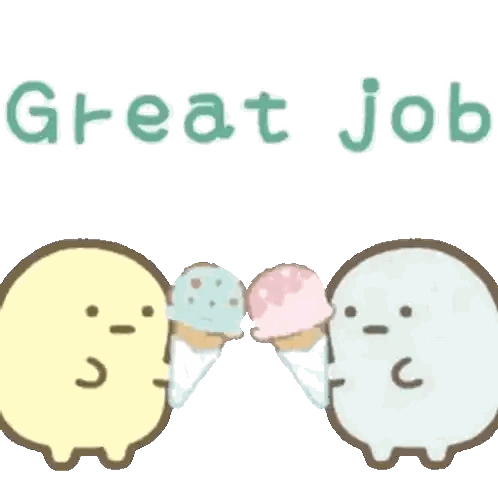 Two Cartoon Characters Holding Ice Cream Cones Saying Great Job Sticker