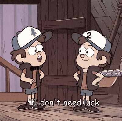 Two Cartoon Characters Saying I Don't Need Luck GIF
