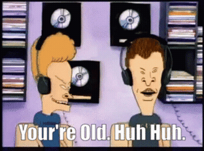 Two Cartoon Characters With Headphones Saying You're Old Huh Huh GIF