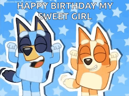 Two Cartoon Dogs Standing Next To Each Other With The Words Happy Birthday My Sweet Girl On The Bottom GIF