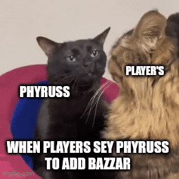 Two Cats Are Sitting Next To Each Other With The Caption When Players Sey Phyruss To Add Bazar GIF