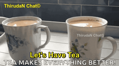 Two Cups Of Tea Saying Let's Have Tea Makes Everything Better GIF