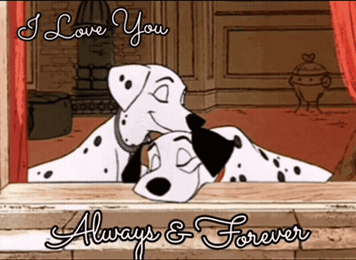 Two Dalmatian Dogs Kissing I Love You Always Forever
