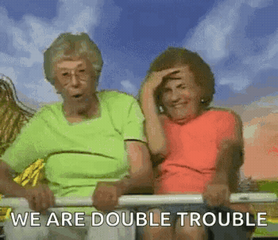 Two Elderly Women Riding Roller Coaster We Are Double Trouble GIF