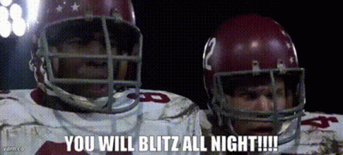 Football Players One Says You Will Blitz All Night GIF