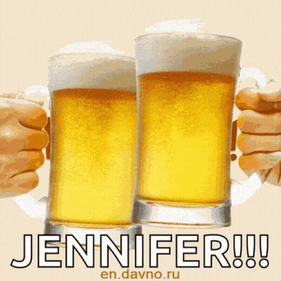 Two Glasses Of Beer With The Name Jennifer Written On The Bottom GIF