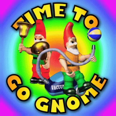 Two Gnomes Holding Bells And A Vacuum Cleaner With The Words " Time To Go Gnome " GIF