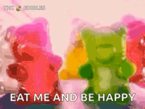 Two Gummy Bears Are Standing Next To Each Other With The Words Eat Me And Be Happy Above Them GIF