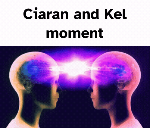 Two Heads Are Looking At Each Other And The Words Ciaran And Kel Moment Are Written Above Them GIF
