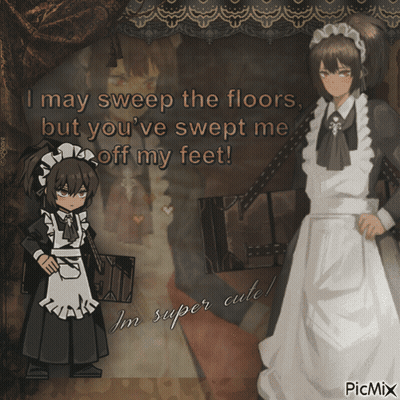 Two Maids With I May Sweep The Floors GIF