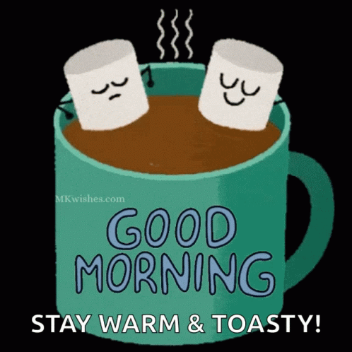 Two Marshmallows In Hot Chocolate Good Morning Stay Warm And Toasty GIF