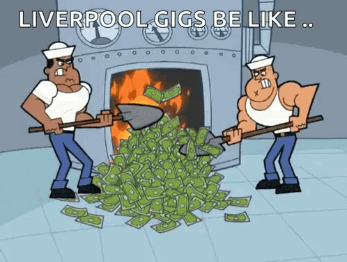Two Men Are Digging In A Pile Of Money With Liverpool Gigs Be Like Written On The Bottom GIF